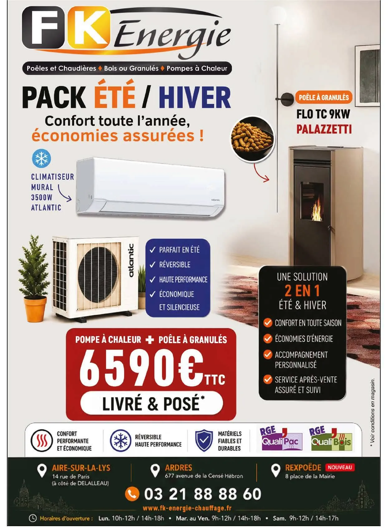 Affiche FK Énergie « Pack Été / Hiver » : climatiseur mural réversible Atlantic 3500 W et poêle à granulés Palazzetti Flo TC 9 kW, 6590 € TTC livré et posé (voir conditions en magasin)